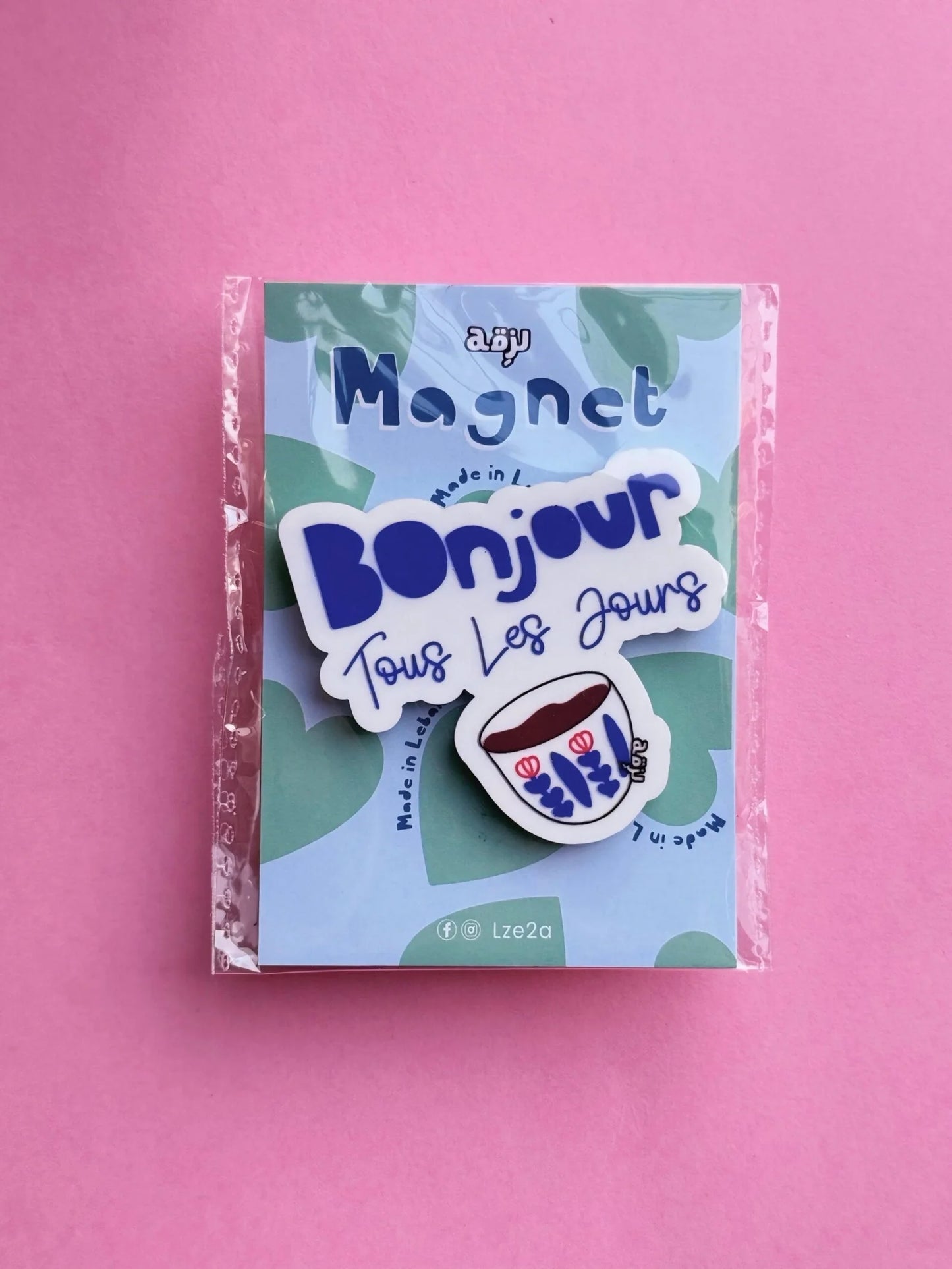 Bonjour Tous Les Jours Magnet