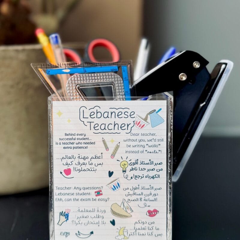 Lebanese Teacher Pen Holder