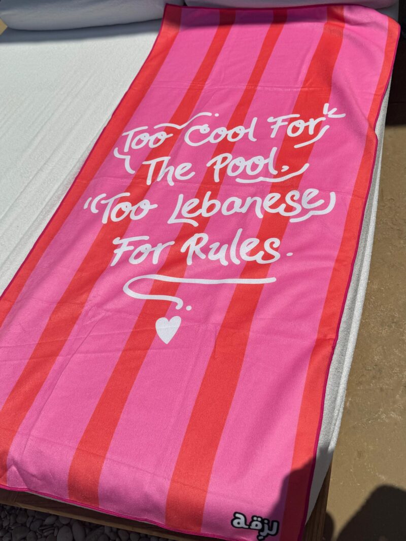 Too Cool For The Pool, Too Lebanese For The Rules Beach Towel