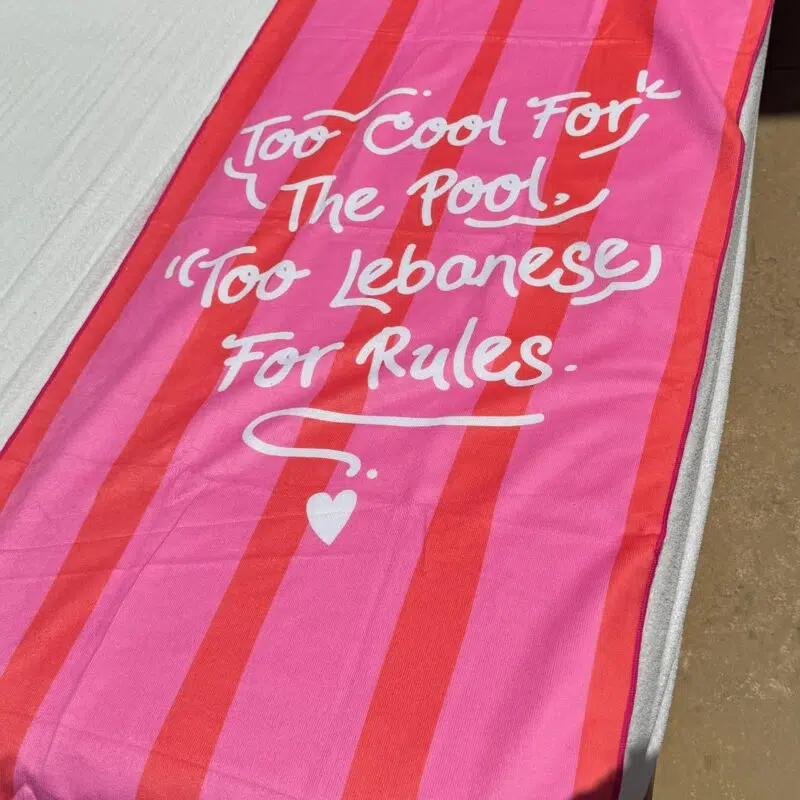 Too Cool For The Pool, Too Lebanese For The Rules Beach Towel