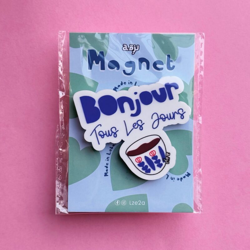 Bonjour Tous Les Jours Magnet