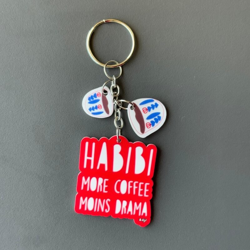 Habibi More COffee Moins Drama Keychain