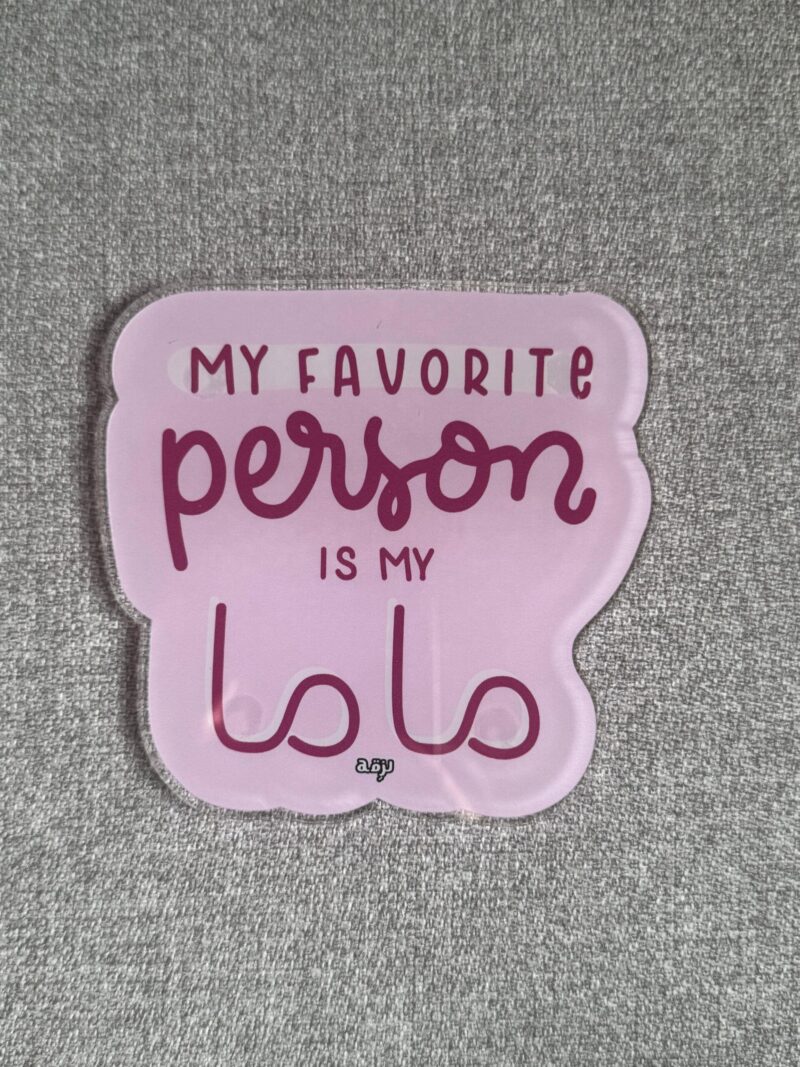 My Favorite Person Is My Mama Coaster